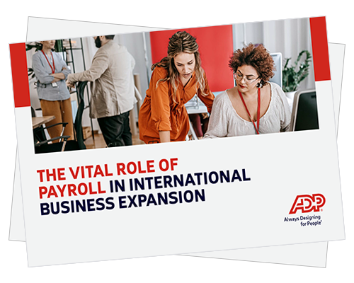 Guide The vital role of payroll in international business expansion 