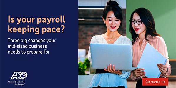 Is your payroll  keeping pace?